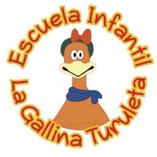 ESCUELA INFANTIL LA GALLINA TURULECA